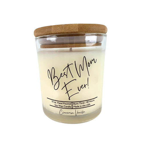 Best Mom Ever! - Mothers Day Candle - Soy Wax Candles